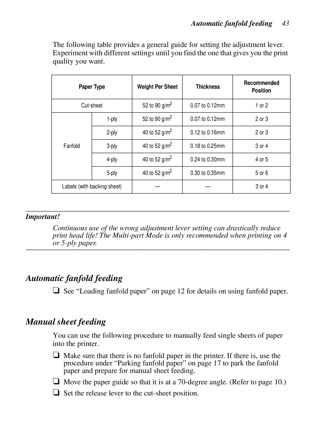 Star Micronics LC-1021 user manual Automatic fanfold feeding, Manual sheet feeding, Thickness 