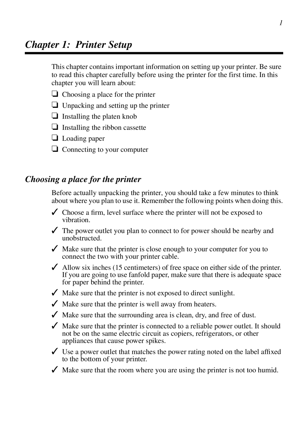 Star Micronics LC-1021 user manual Printer Setup, Choosing a place for the printer 