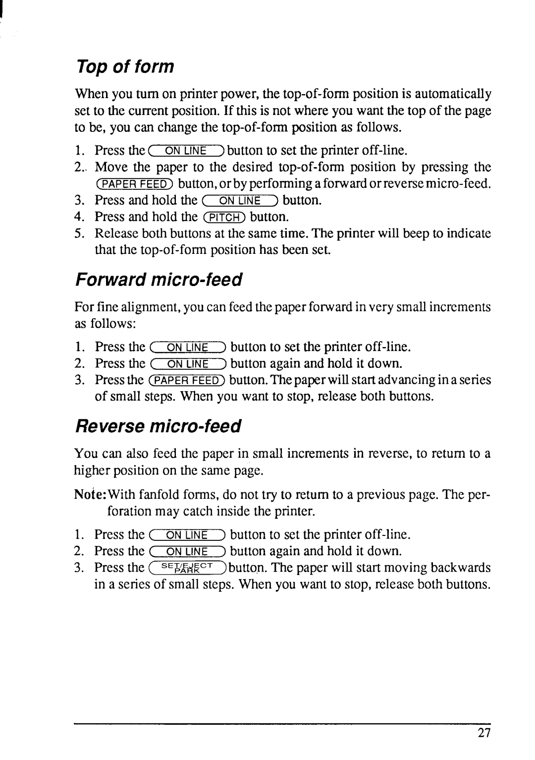 Star Micronics LC-15 user manual Topof form, Forwardmicro-feed, Reversemicro-feed 