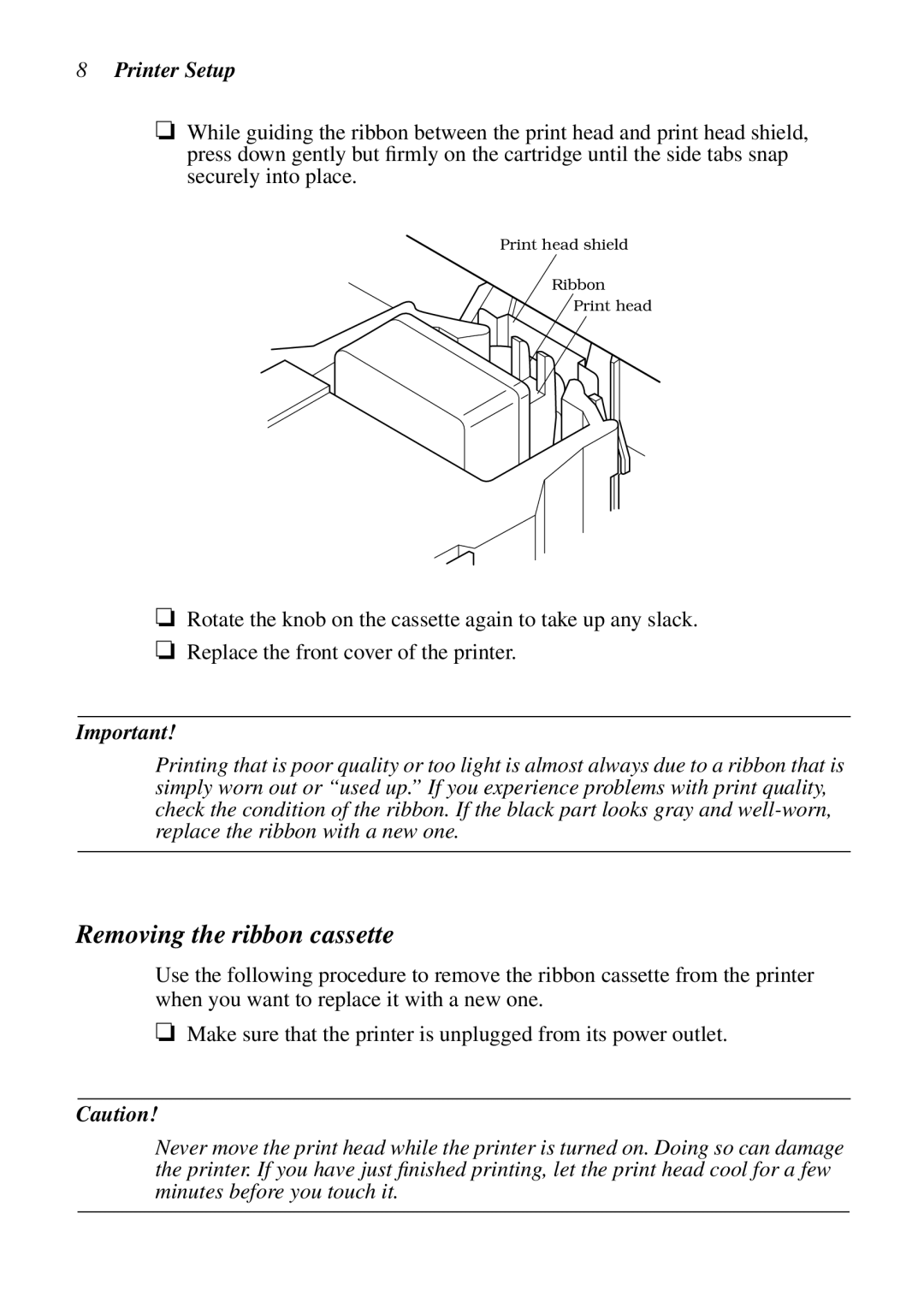 Star Micronics LC-1521, LC-1511, DOT MATRIX PRINTERS, HA15 80825072 user manual Removing the ribbon cassette 