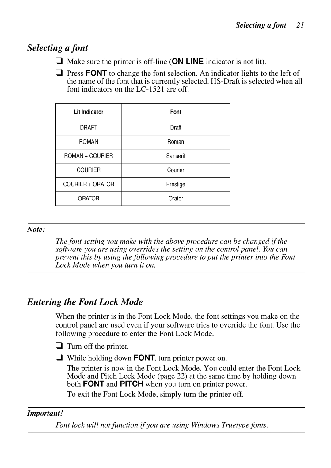 Star Micronics LC-1511, LC-1521, DOT MATRIX PRINTERS Selecting a font, Entering the Font Lock Mode, Lit Indicator Font 