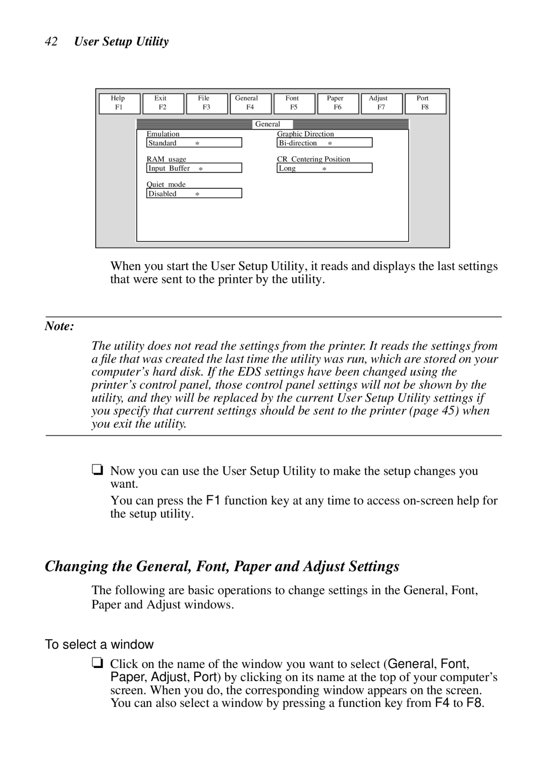 Star Micronics DOT MATRIX PRINTERS, LC-1521 Changing the General, Font, Paper and Adjust Settings, User Setup Utility 