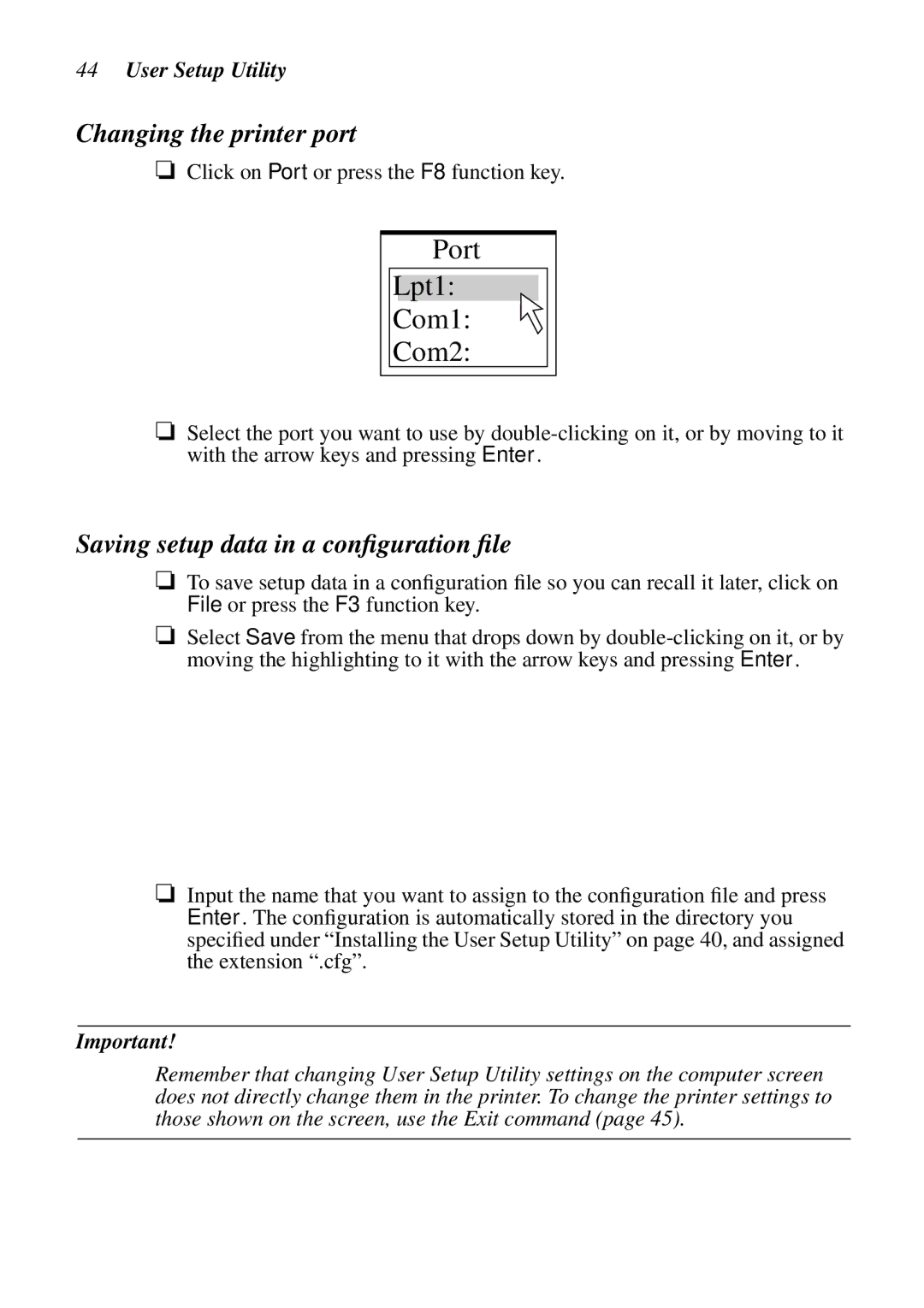 Star Micronics LC-1521, LC-1511, DOT MATRIX PRINTERS Changing the printer port, Saving setup data in a conﬁguration ﬁle 