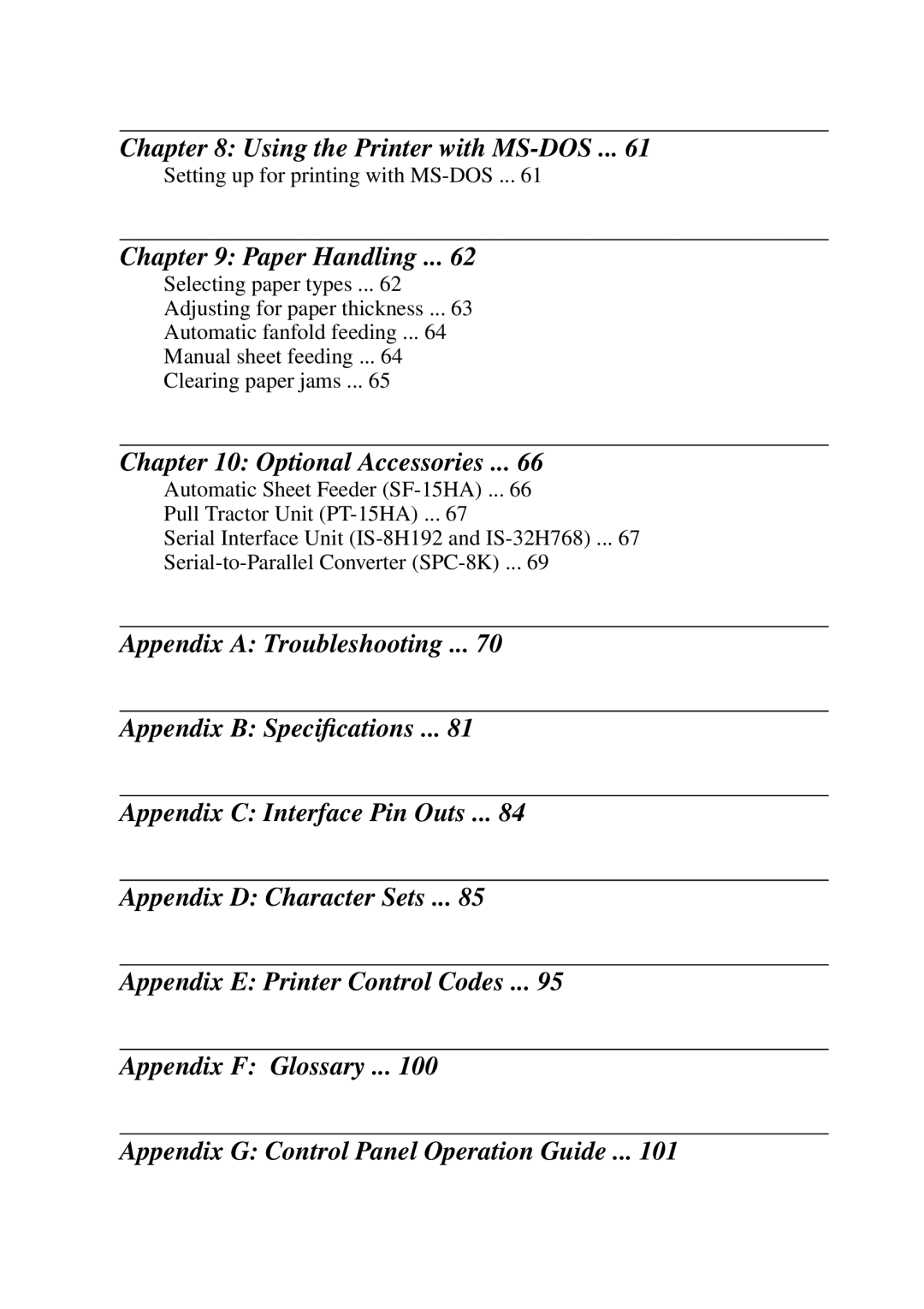 Star Micronics HA15 80825072, LC-1521, LC-1511 Using the Printer with MS-DOS, Paper Handling, Optional Accessories 