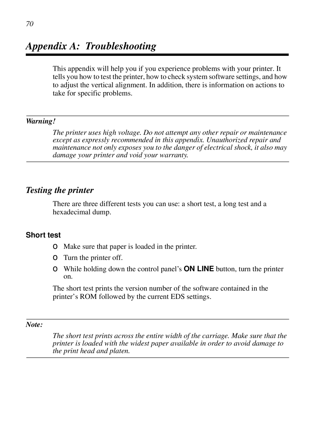 Star Micronics DOT MATRIX PRINTERS, LC-1521, LC-1511 user manual Appendix a Troubleshooting, Testing the printer, Short test 