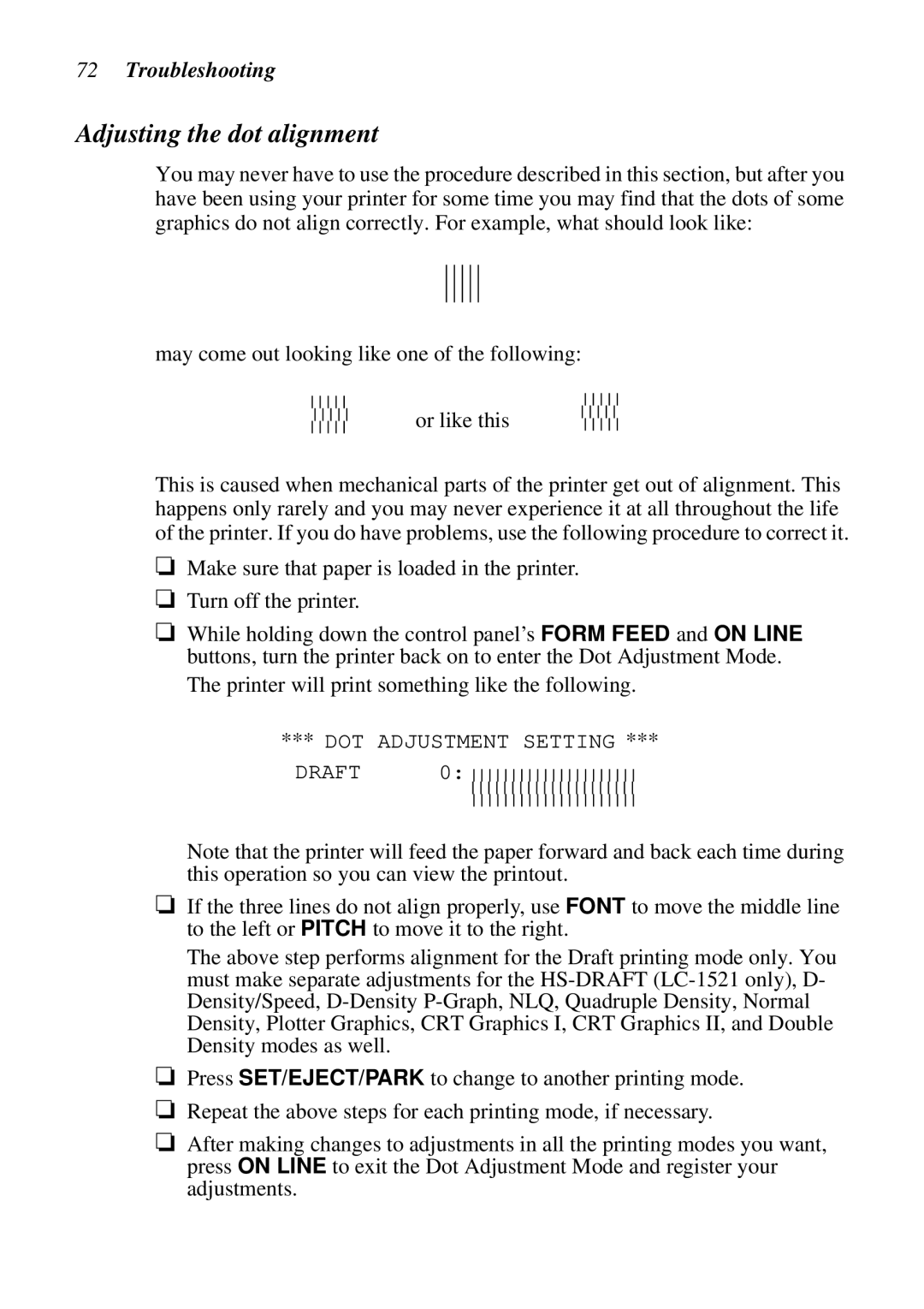 Star Micronics LC-1521, LC-1511, DOT MATRIX PRINTERS, HA15 80825072 user manual Troubleshooting, DOT Adjustment Setting 