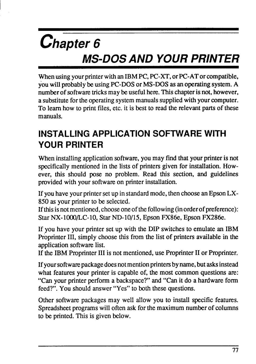 Star Micronics LC-20 user manual MS-DOS and Your Printer, Installing Application Software with Your Printer 