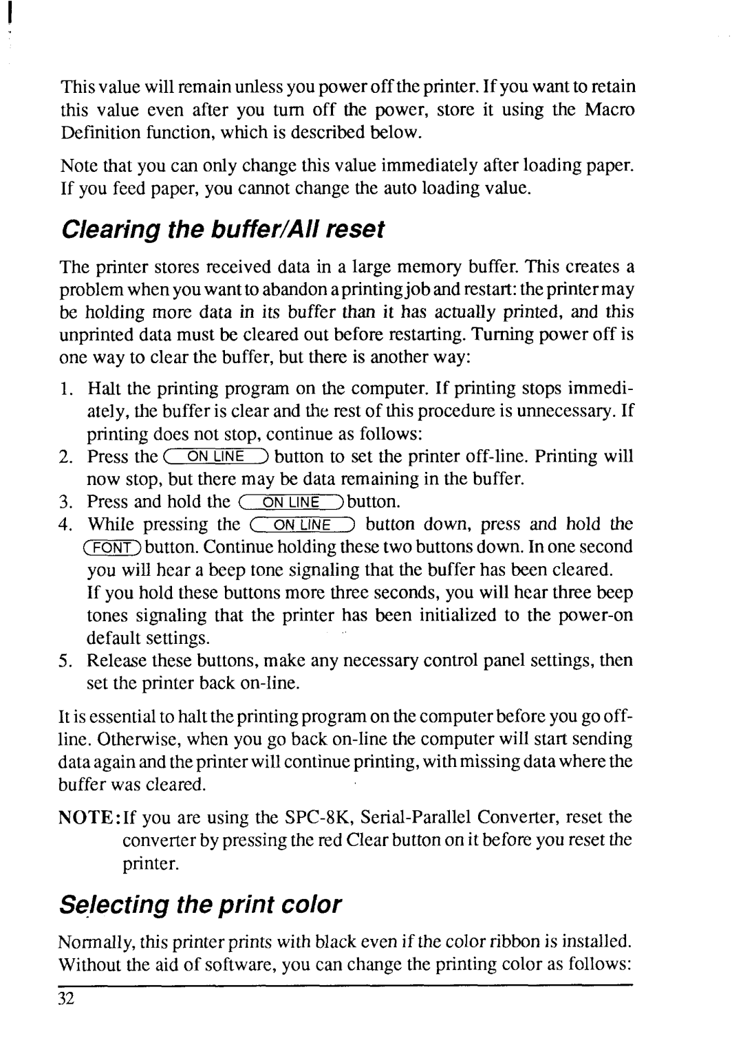 Star Micronics LC-200 user manual Clearingthe buffer/Allreset, Selectingtheprint color 