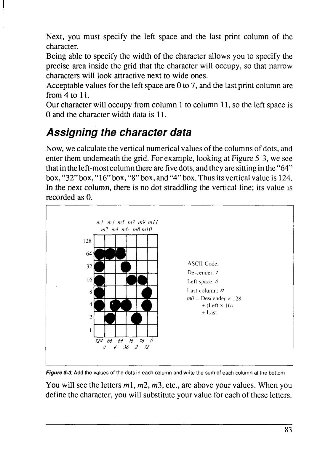 Star Micronics LC-200 user manual Assigningthe characterdata 