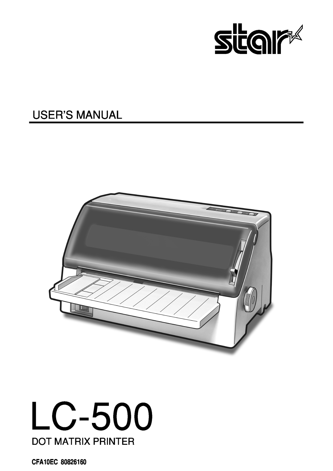 Star Micronics LC-500 user manual User’S Manual, Dot Matrix Printer, CFA10EC 