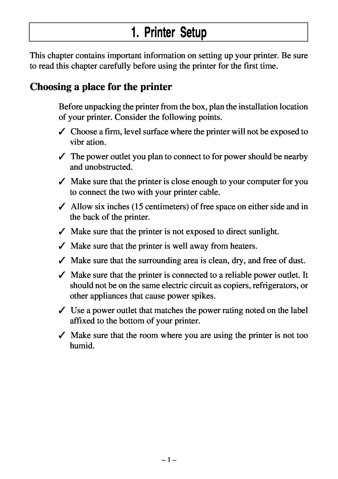 Star Micronics LC-500 user manual Printer Setup, Choosing a place for the printer 
