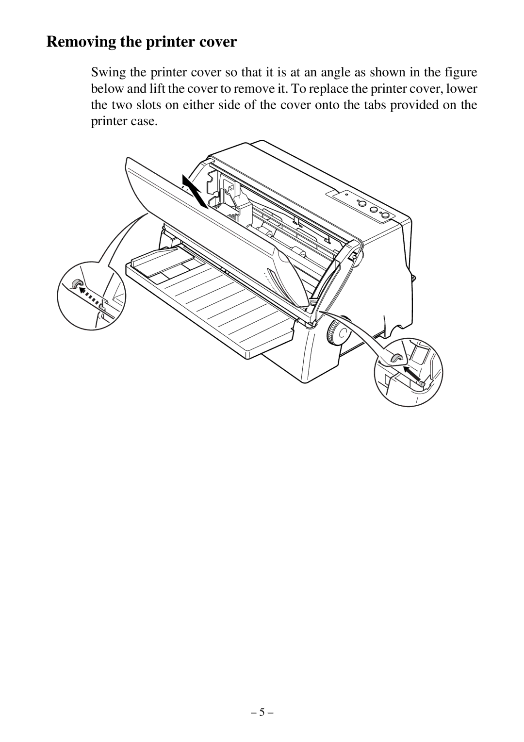 Star Micronics LC-500 user manual Removing the printer cover 