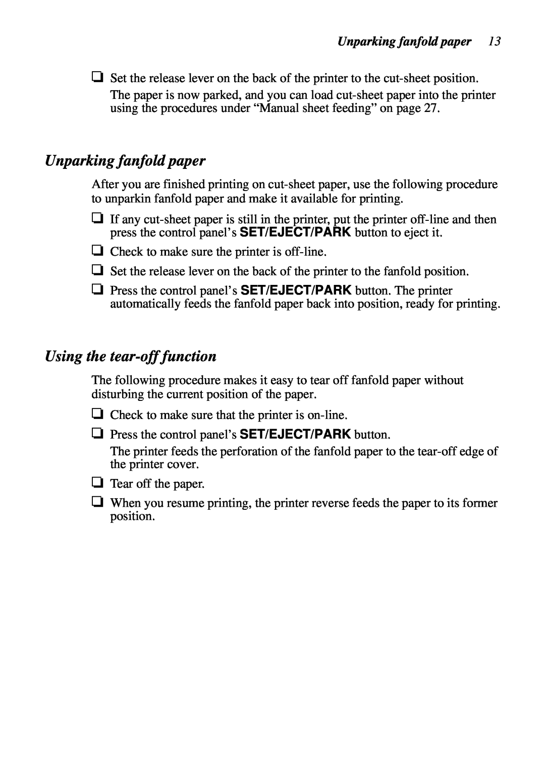 Star Micronics LC-6211 user manual Unparking fanfold paper, Using the tear-off function 