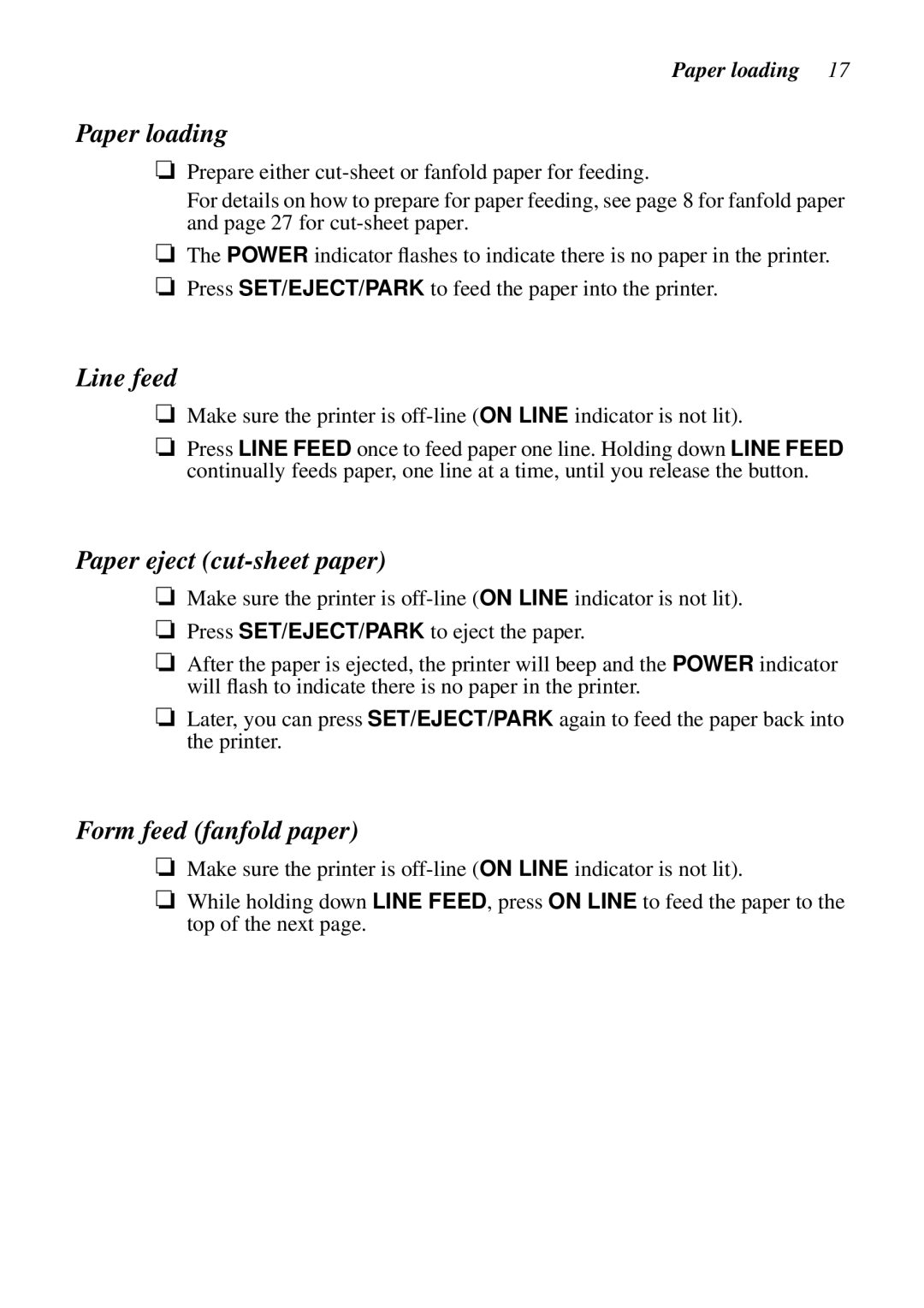 Star Micronics LC-6211 user manual Paper loading, Line feed, Paper eject cut-sheet paper, Form feed fanfold paper 