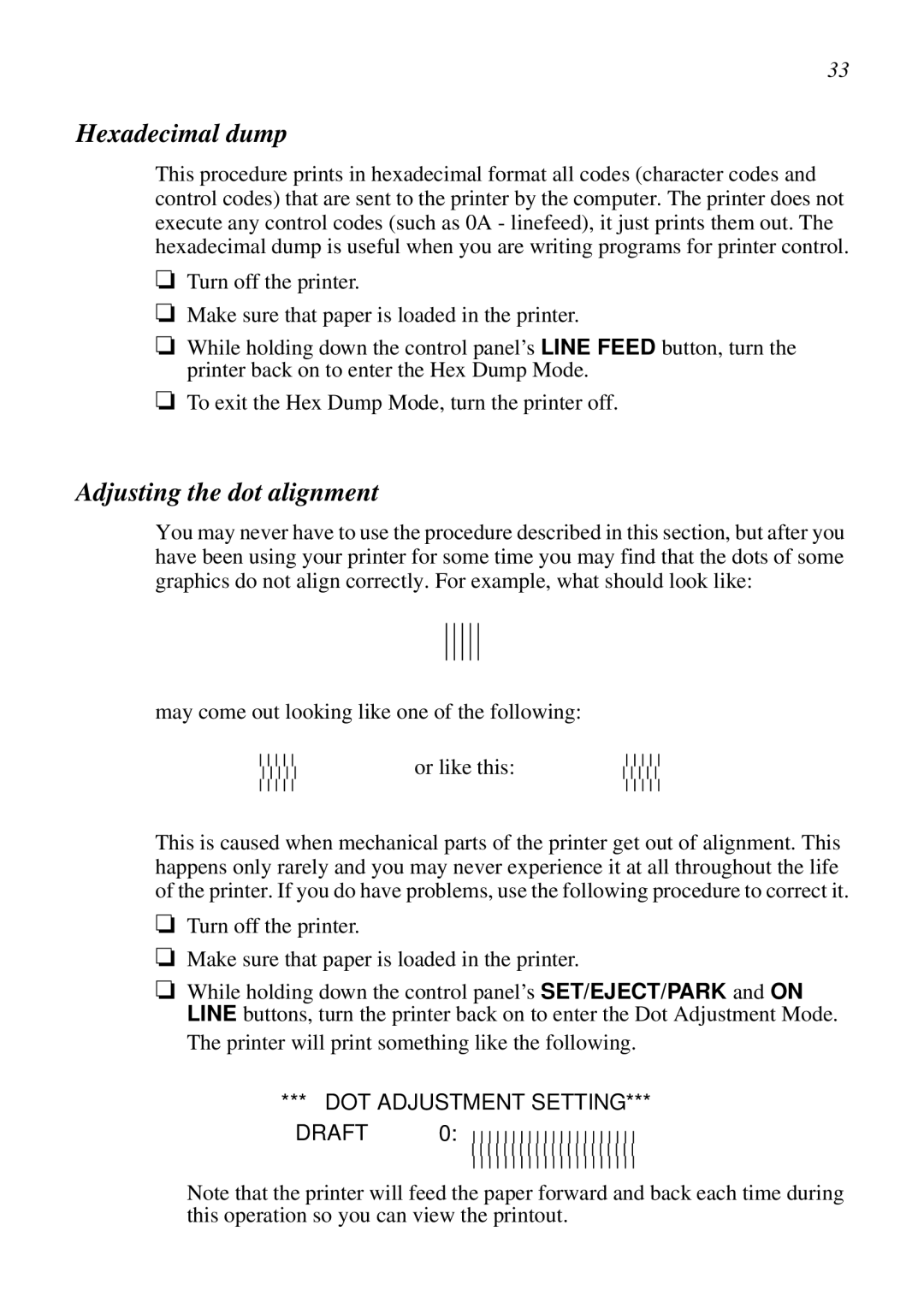 Star Micronics LC-6211 user manual Hexadecimal dump, Adjusting the dot alignment 