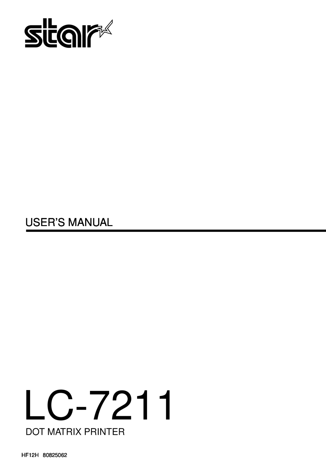 Star Micronics LC-7211 user manual User’S Manual, Dot Matrix Printer 