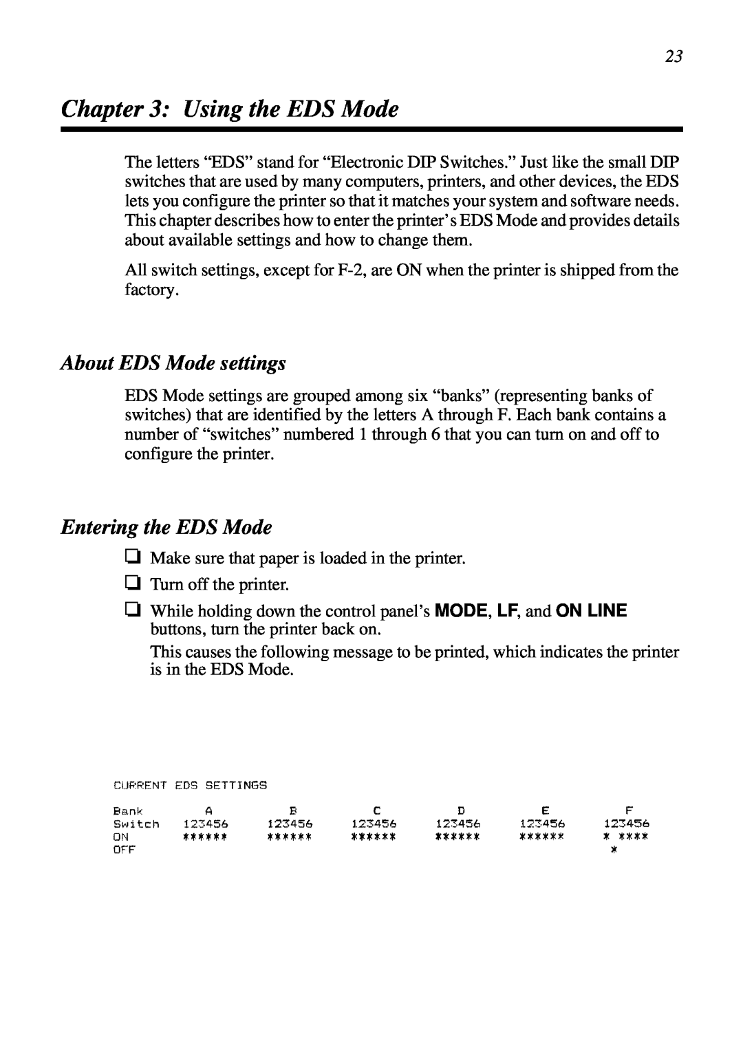Star Micronics LC-7211 user manual Using the EDS Mode, About EDS Mode settings, Entering the EDS Mode 