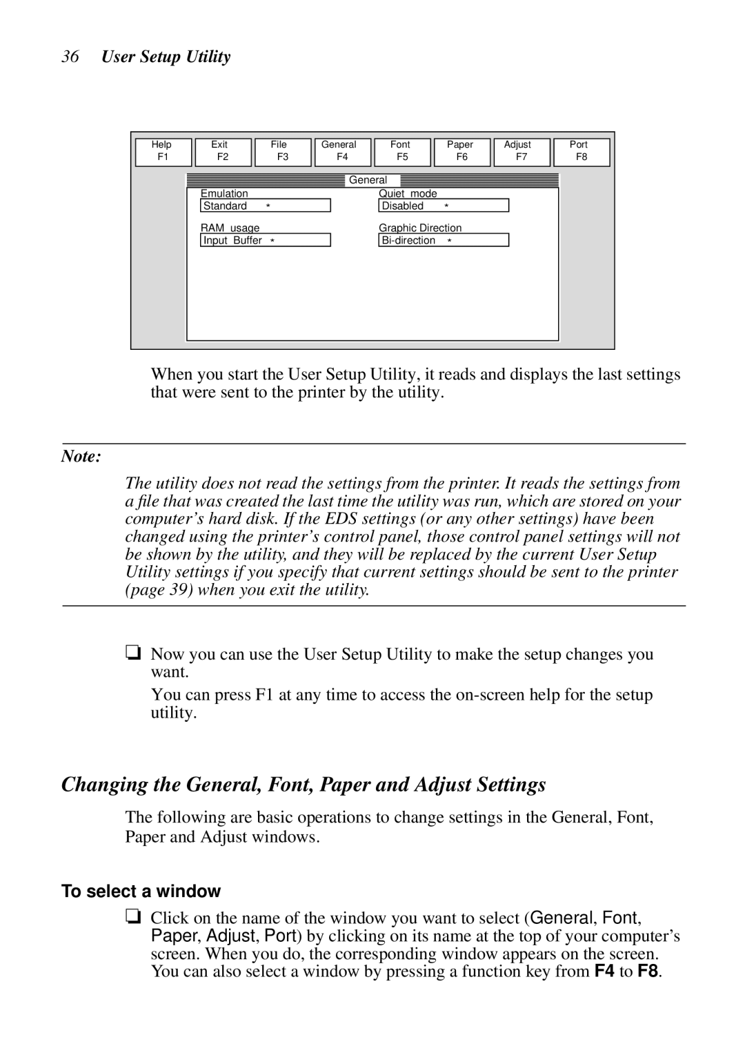 Star Micronics LC-7211 Changing the General, Font, Paper and Adjust Settings, User Setup Utility, To select a window 