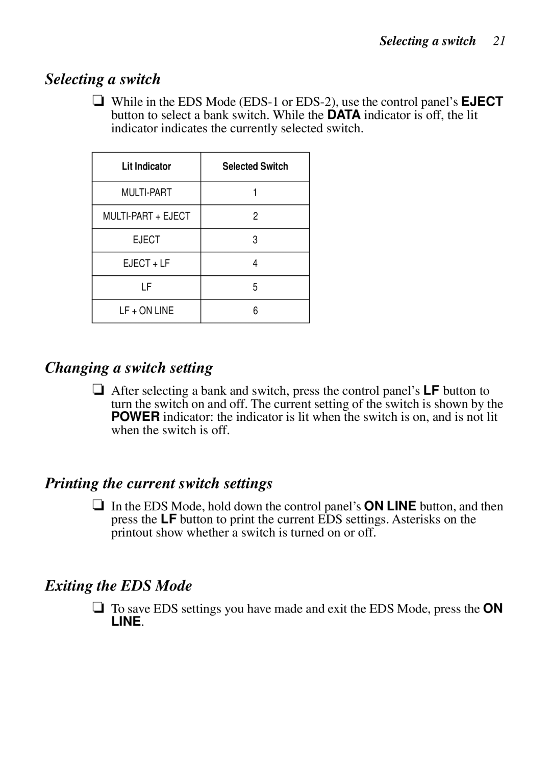 Star Micronics LC-8021 manual Selecting a switch, Changing a switch setting, Printing the current switch settings 