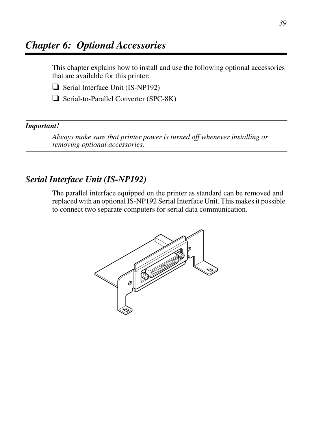 Star Micronics LC-8021 manual Optional Accessories, Serial Interface Unit IS-NP192 