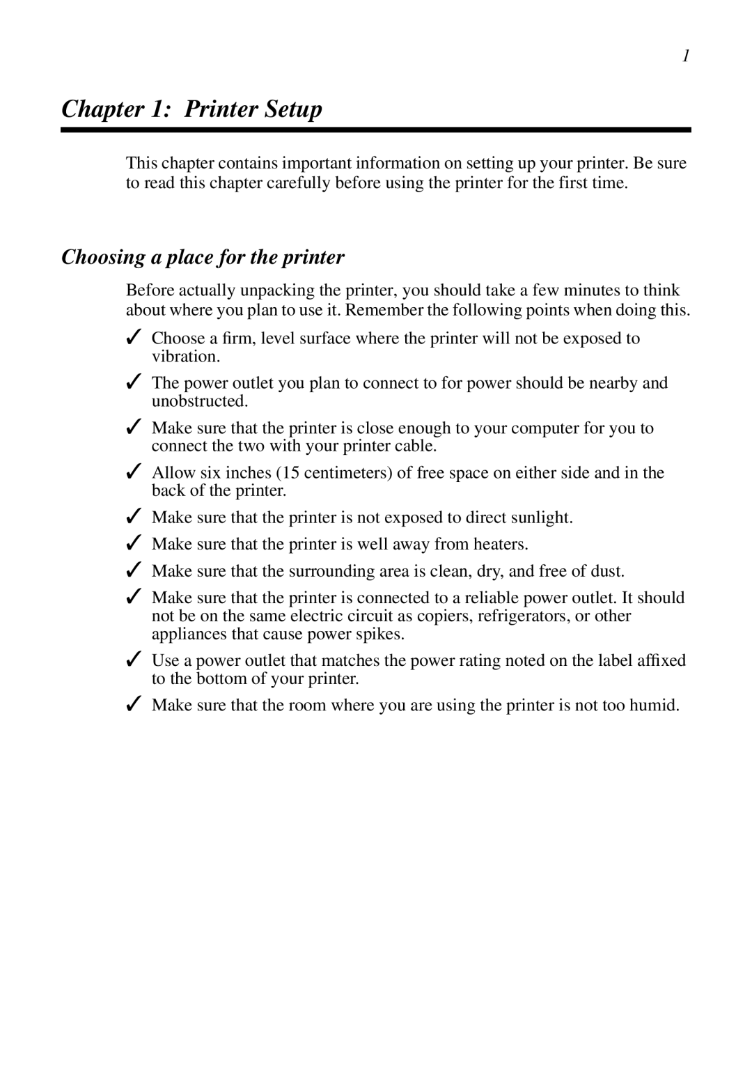 Star Micronics LC-8021 manual Printer Setup, Choosing a place for the printer 