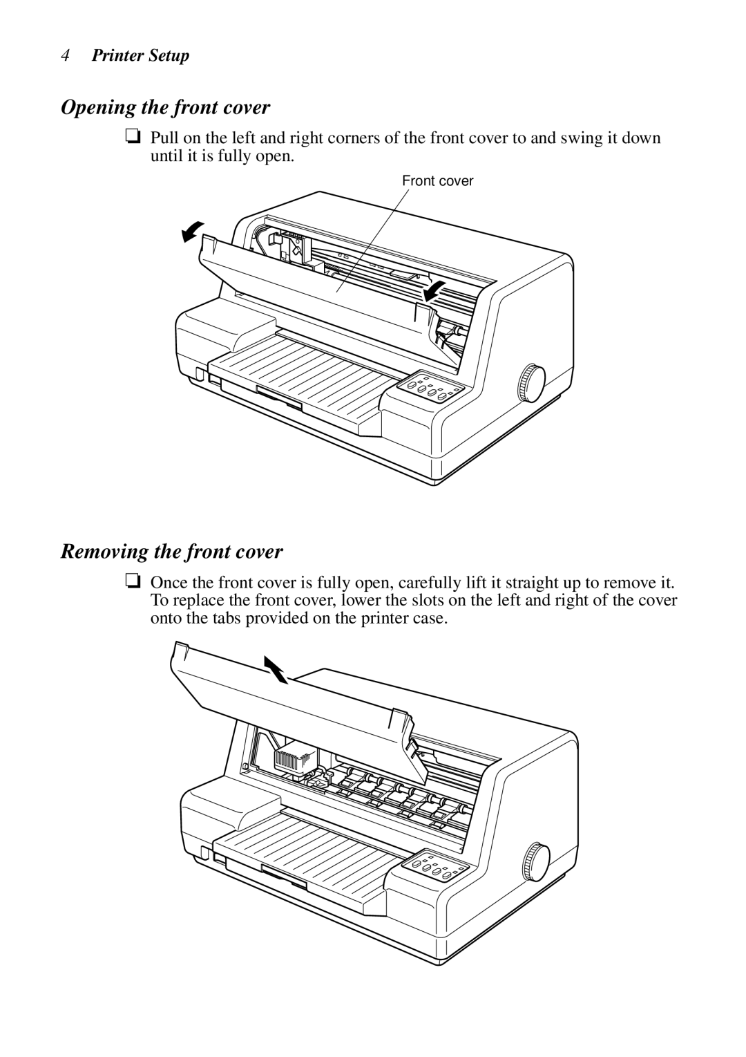 Star Micronics LC-8021 manual Opening the front cover, Removing the front cover, Printer Setup 