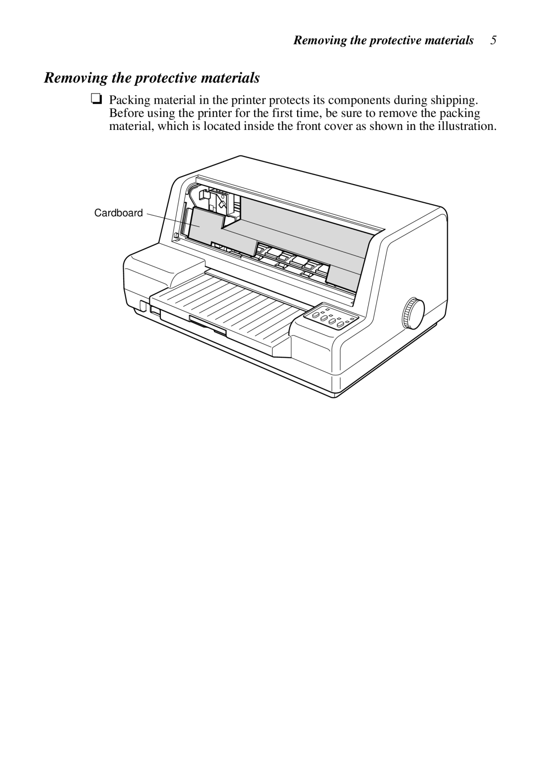 Star Micronics LC-8021 manual Removing the protective materials 