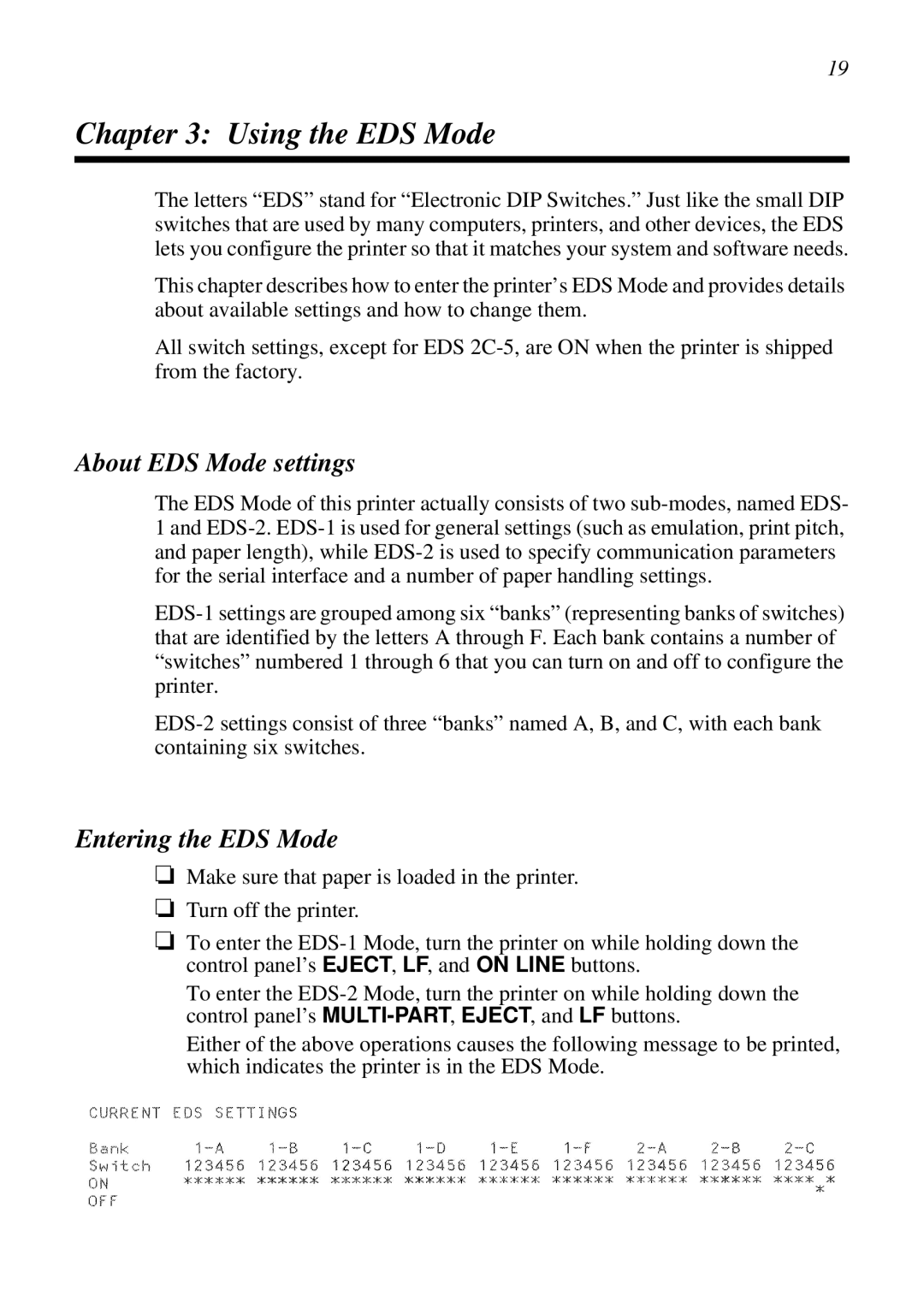 Star Micronics LC-8021 manual Using the EDS Mode, About EDS Mode settings, Entering the EDS Mode 
