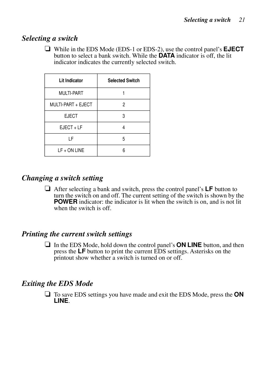 Star Micronics LC-8021 manual Selecting a switch, Changing a switch setting, Printing the current switch settings, Line 