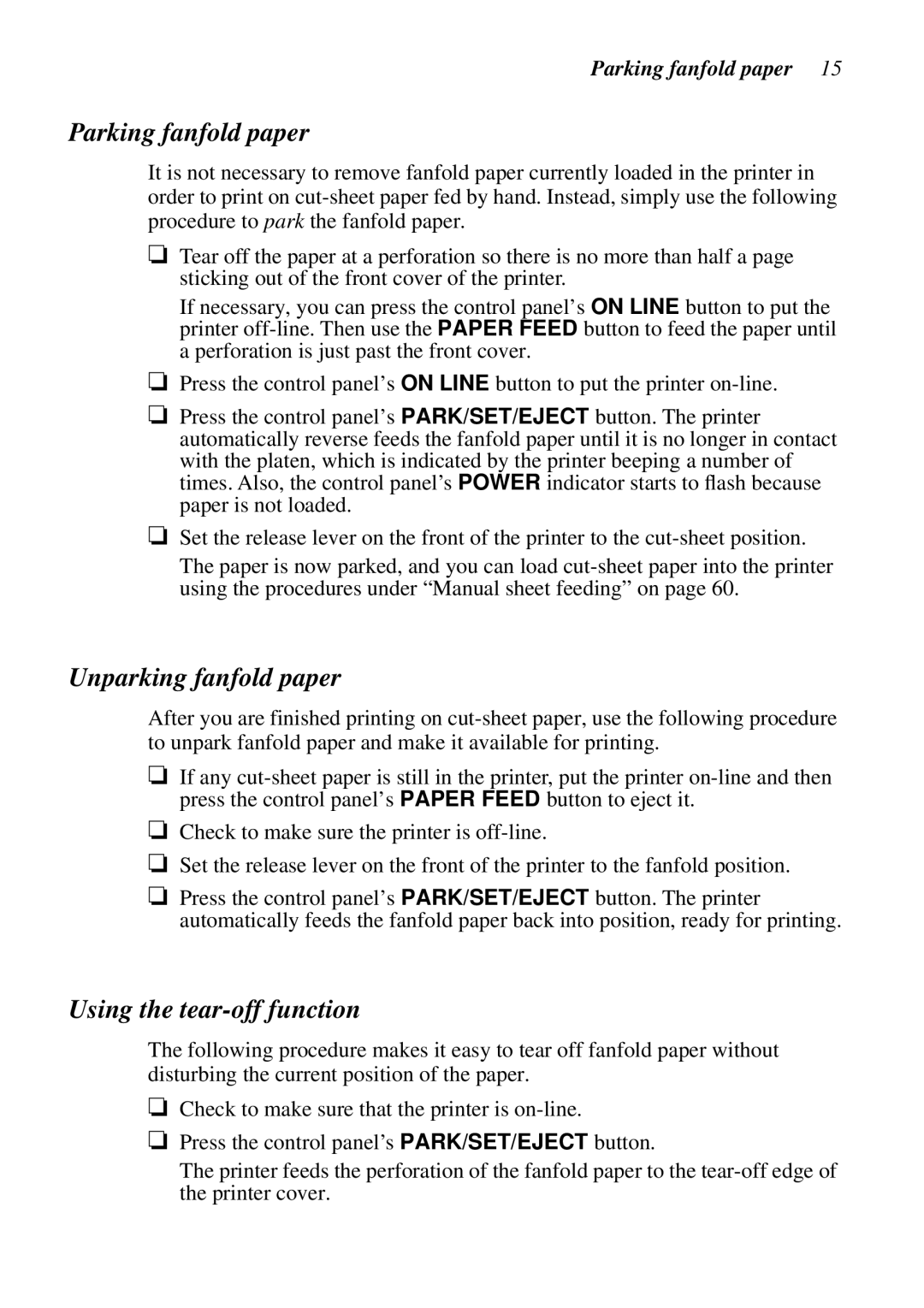 Star Micronics LC-8521 user manual Parking fanfold paper, Unparking fanfold paper, Using the tear-off function 