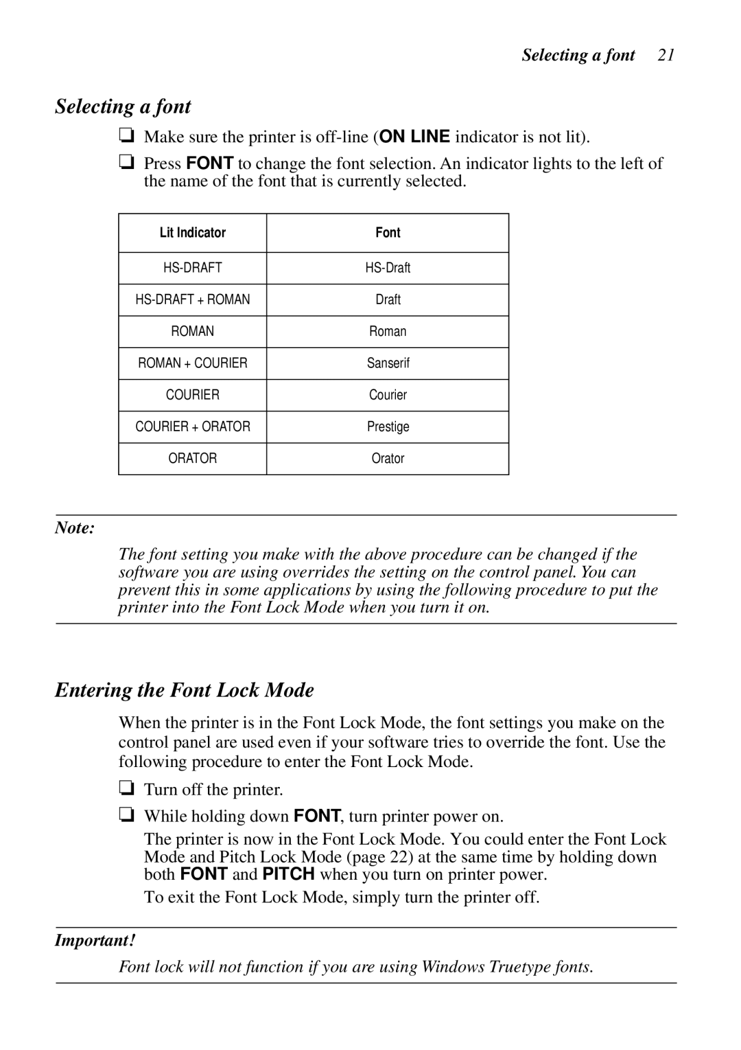 Star Micronics LC-8521 user manual Selecting a font, Entering the Font Lock Mode, Lit Indicator Font 