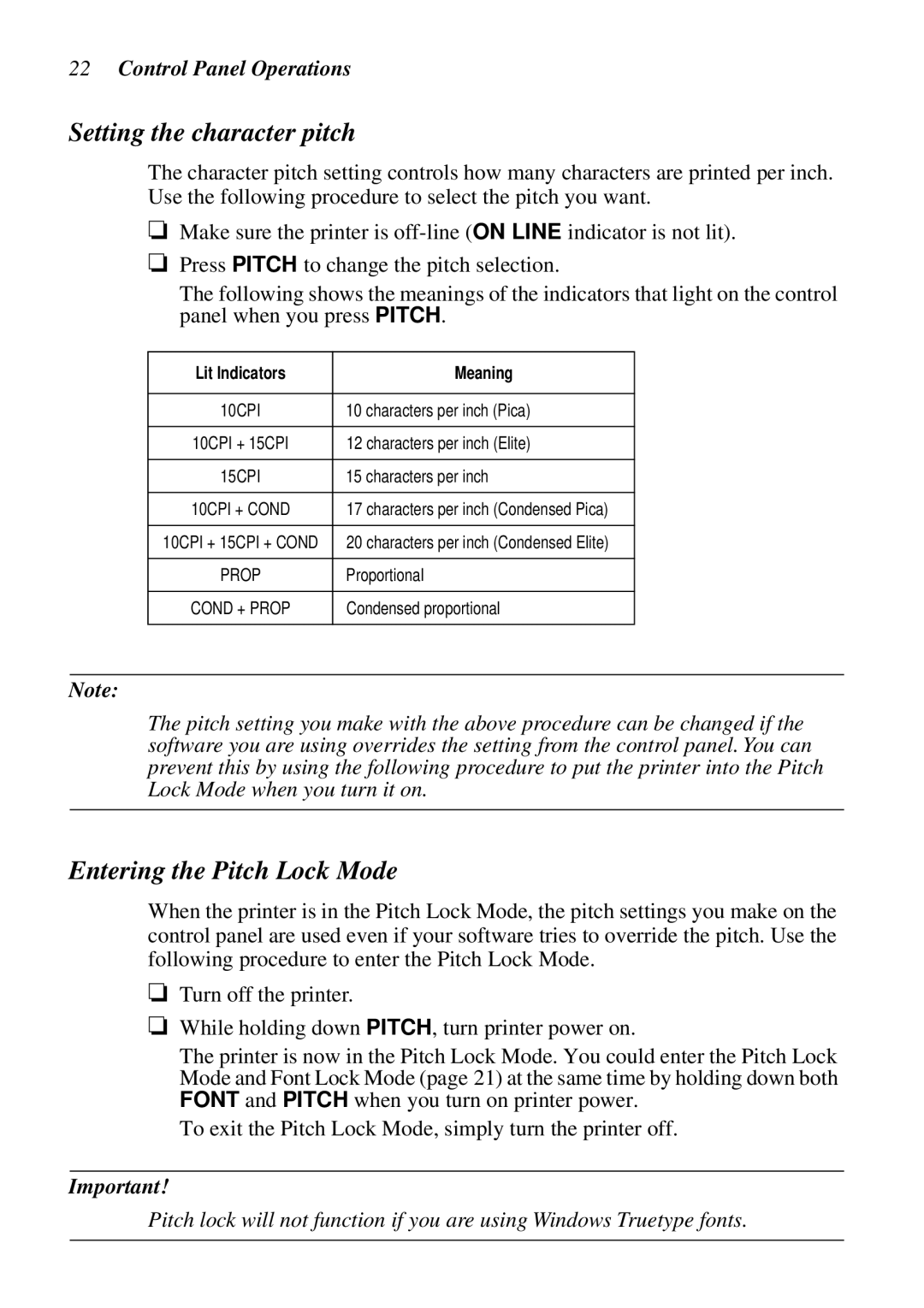 Star Micronics LC-8521 user manual Setting the character pitch, Entering the Pitch Lock Mode, Lit Indicators Meaning 