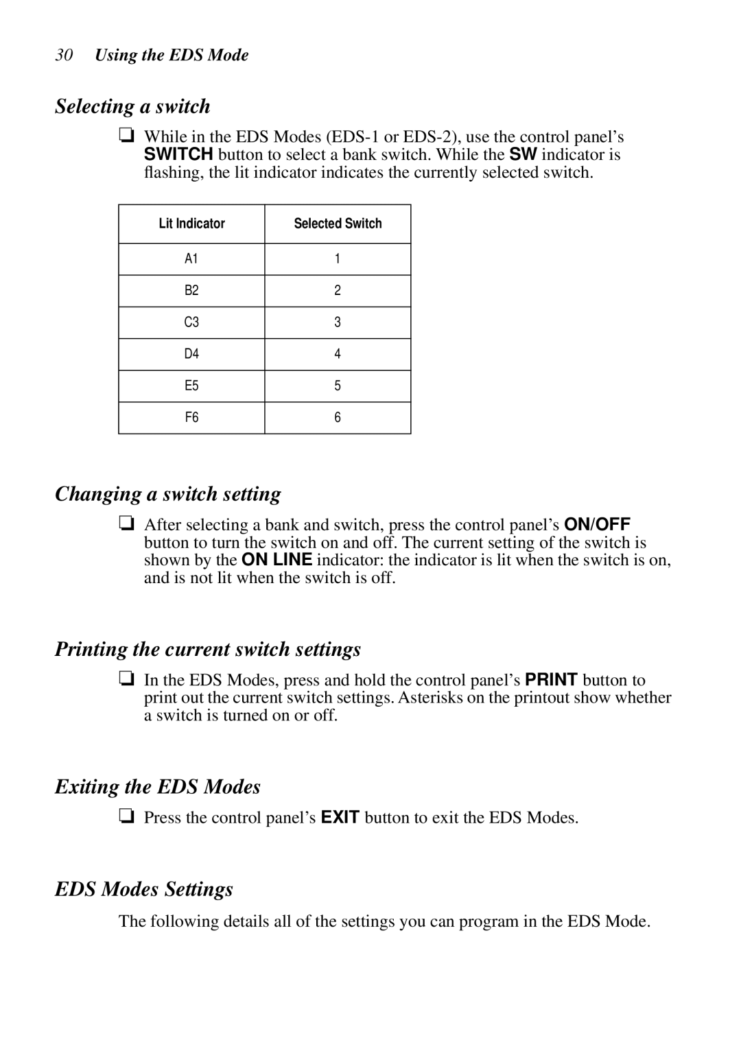 Star Micronics LC-8521 user manual Selecting a switch, Changing a switch setting, Printing the current switch settings 