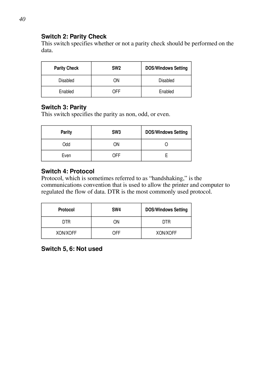 Star Micronics LC-8521 user manual Switch 2 Parity Check, Switch 3 Parity, Switch 4 Protocol, Switch 5, 6 Not used 