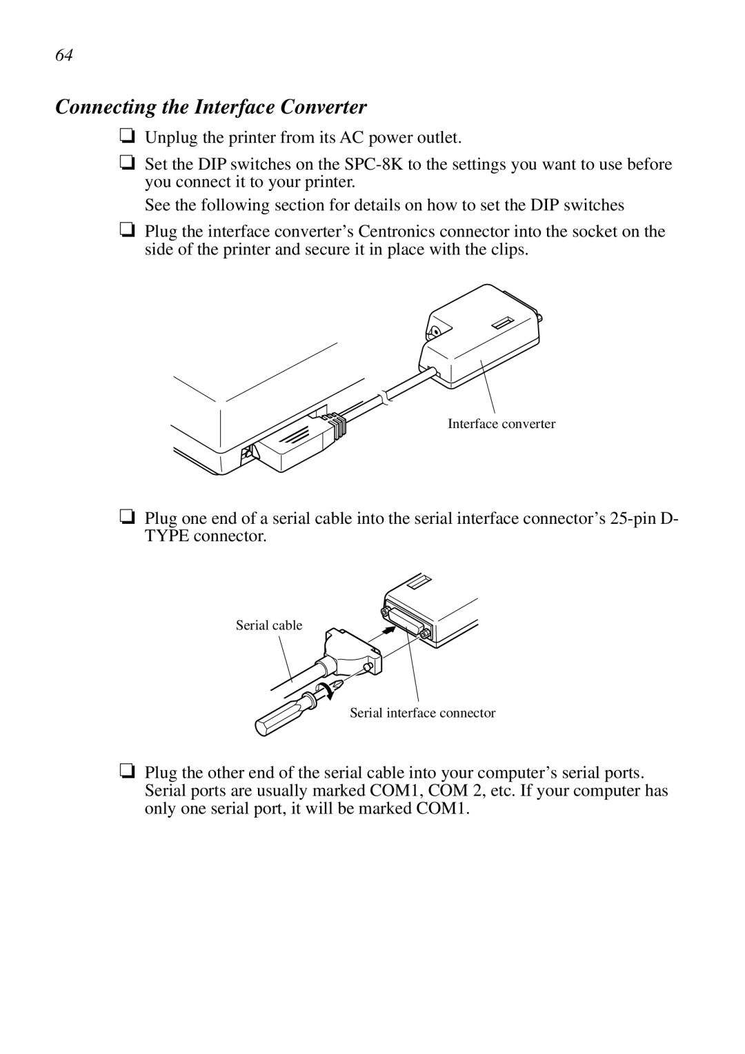 Star Micronics LC-8521 user manual Connecting the Interface Converter 