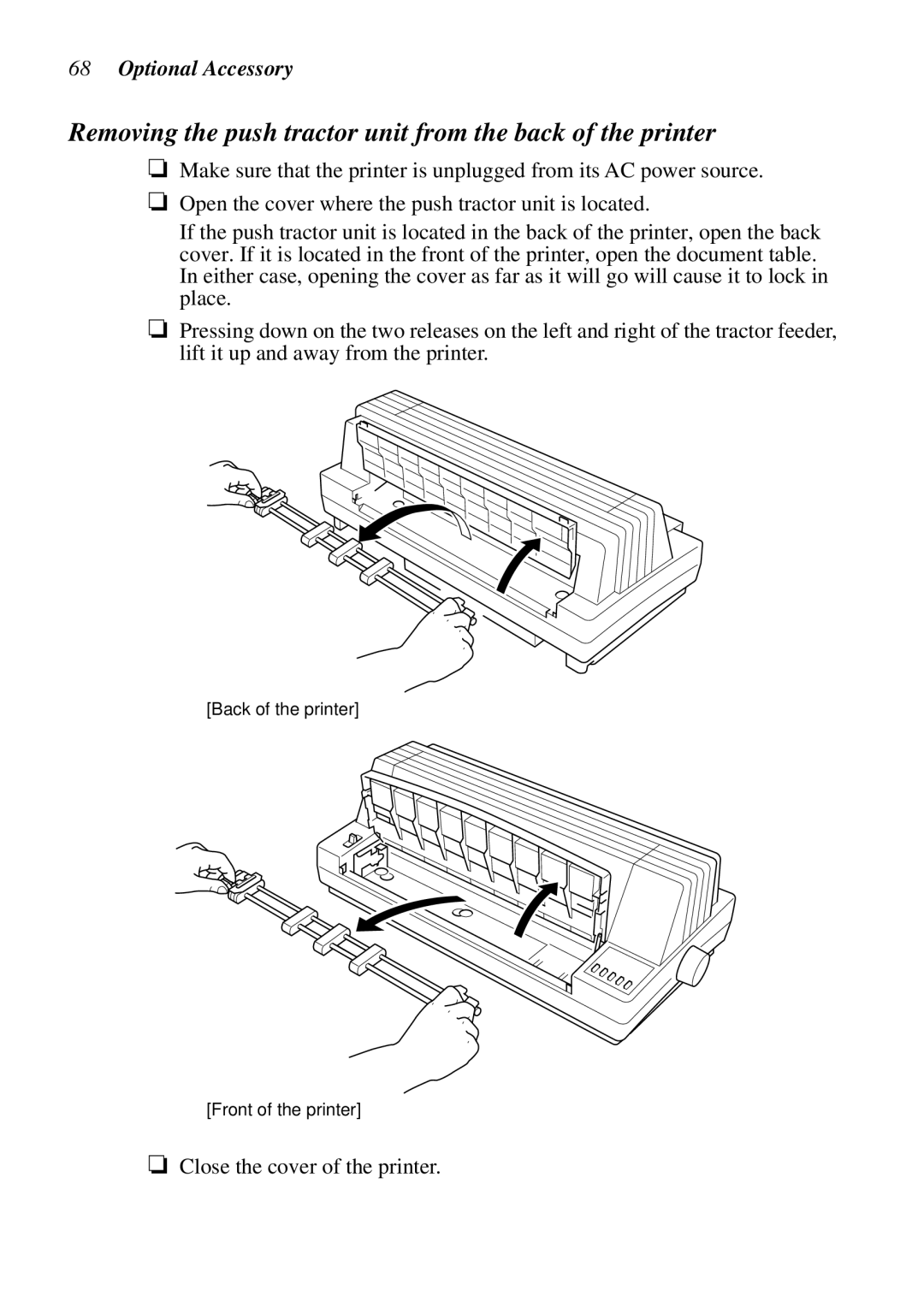 Star Micronics LC-8521 user manual Removing the push tractor unit from the back of the printer 