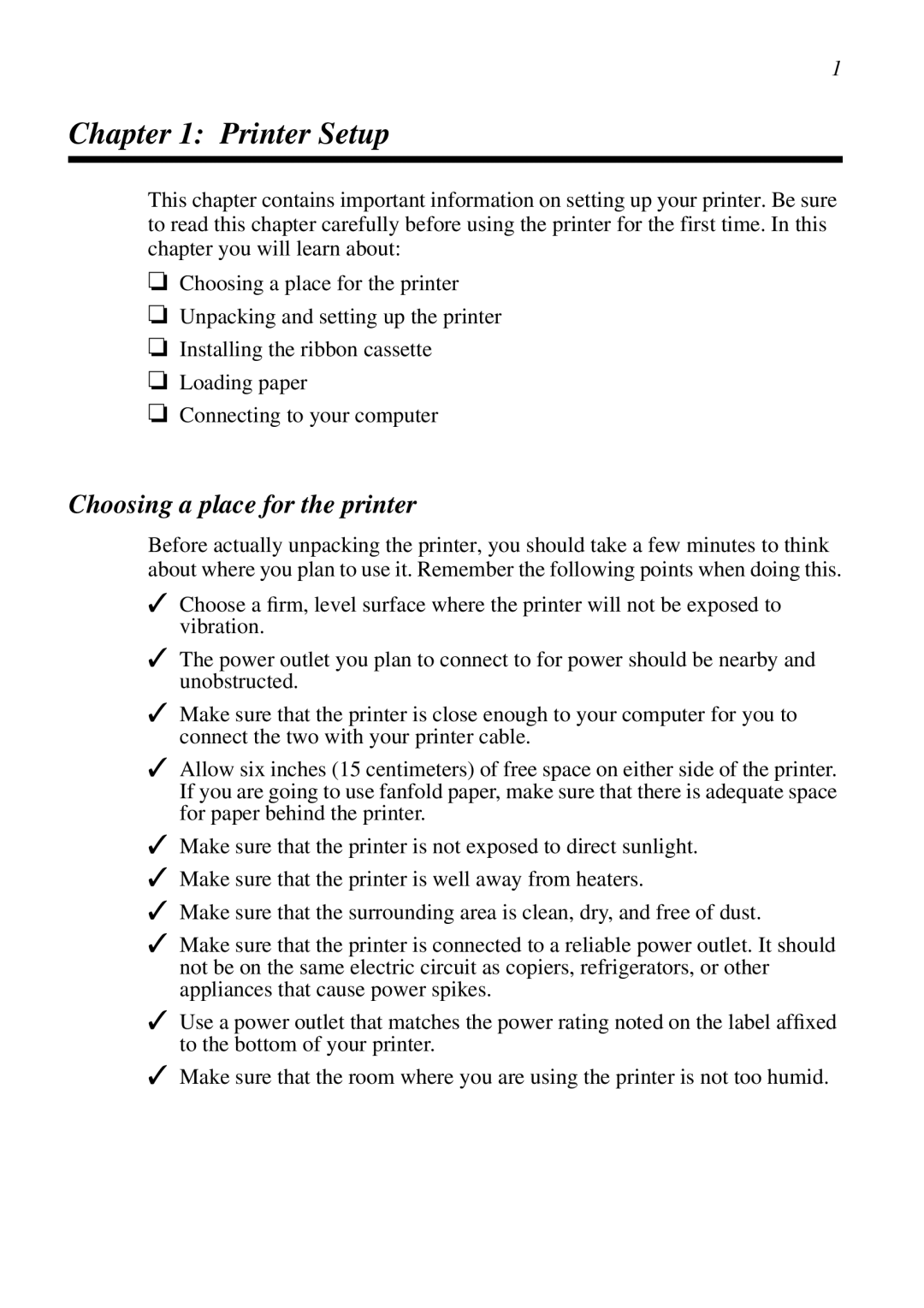 Star Micronics LC-8521 user manual Printer Setup, Choosing a place for the printer 