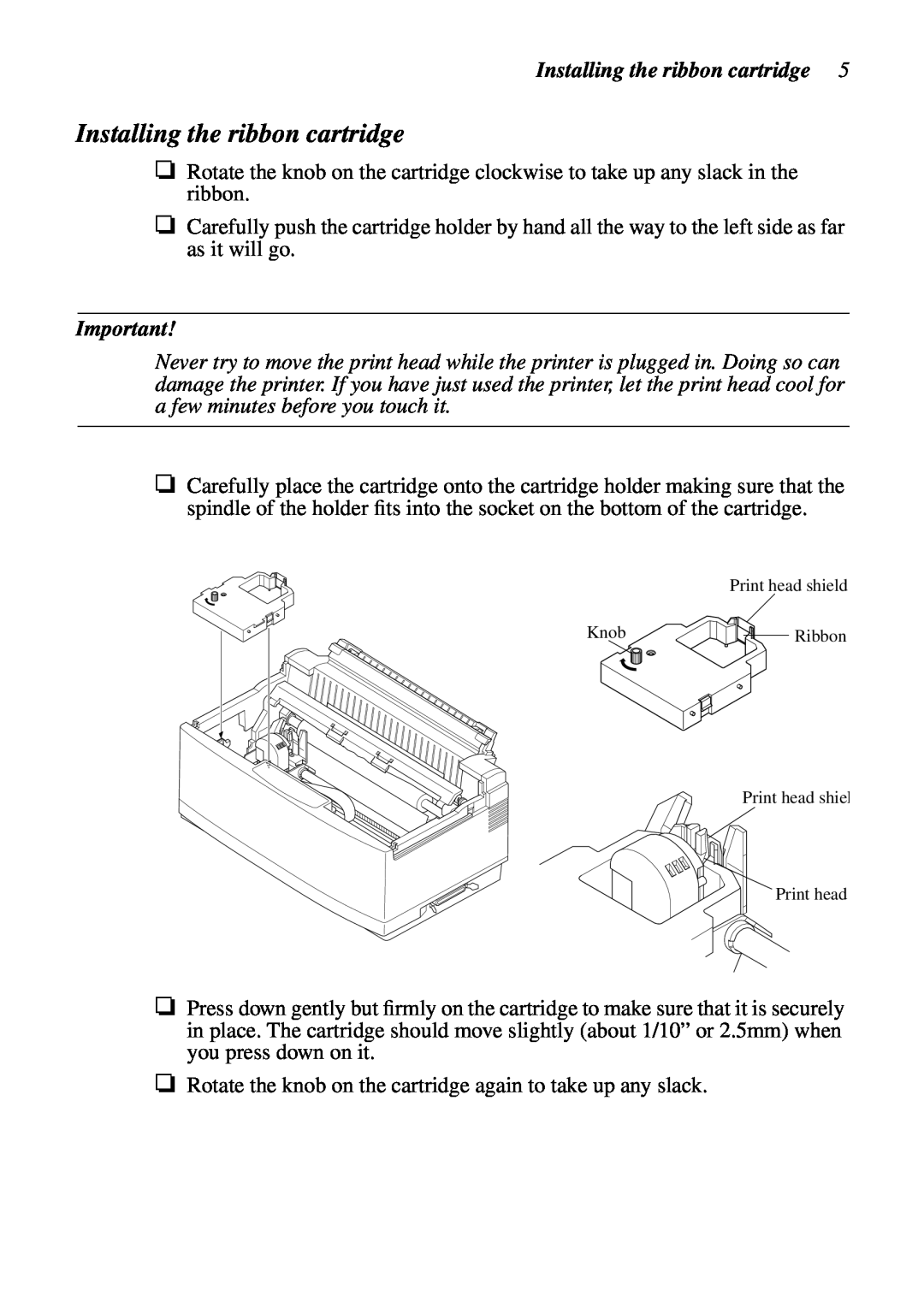 Star Micronics LC-90 NX-1010 user manual Installing the ribbon cartridge 