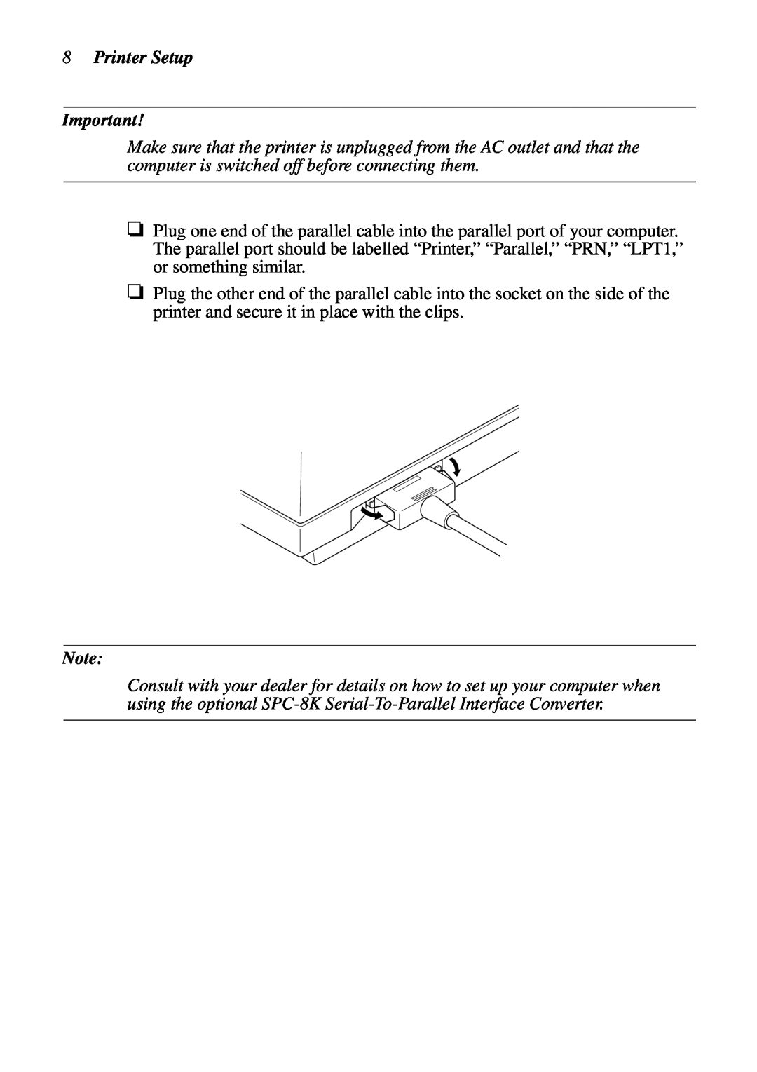 Star Micronics LC-90 NX-1010 user manual Printer Setup 