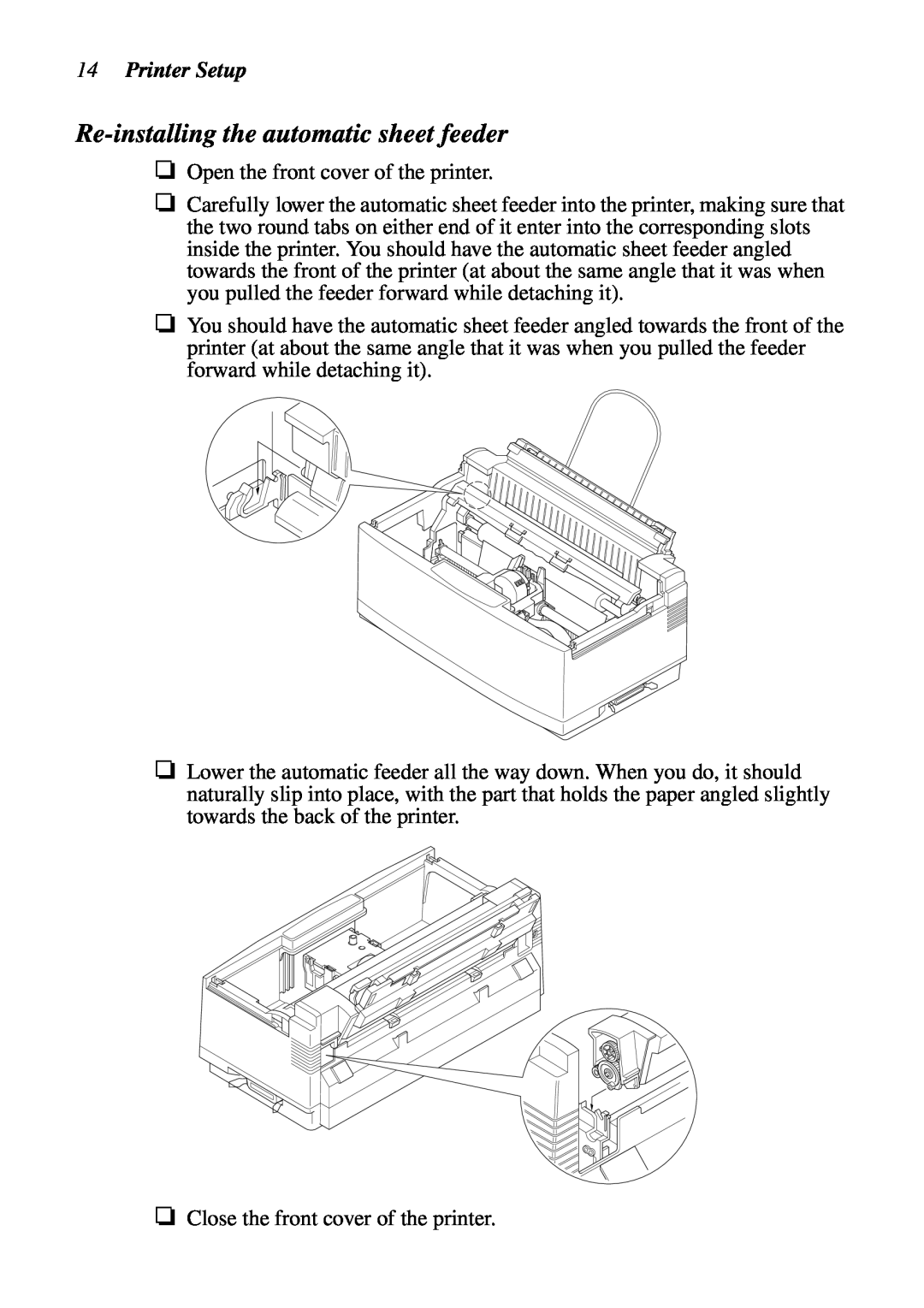 Star Micronics LC-90 NX-1010 user manual Re-installing the automatic sheet feeder, Printer Setup 