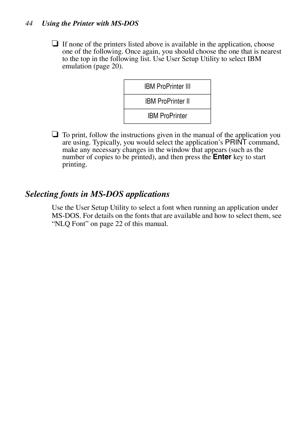 Star Micronics LC-90 NX-1010 user manual Selecting fonts in MS-DOS applications, Using the Printer with MS-DOS 