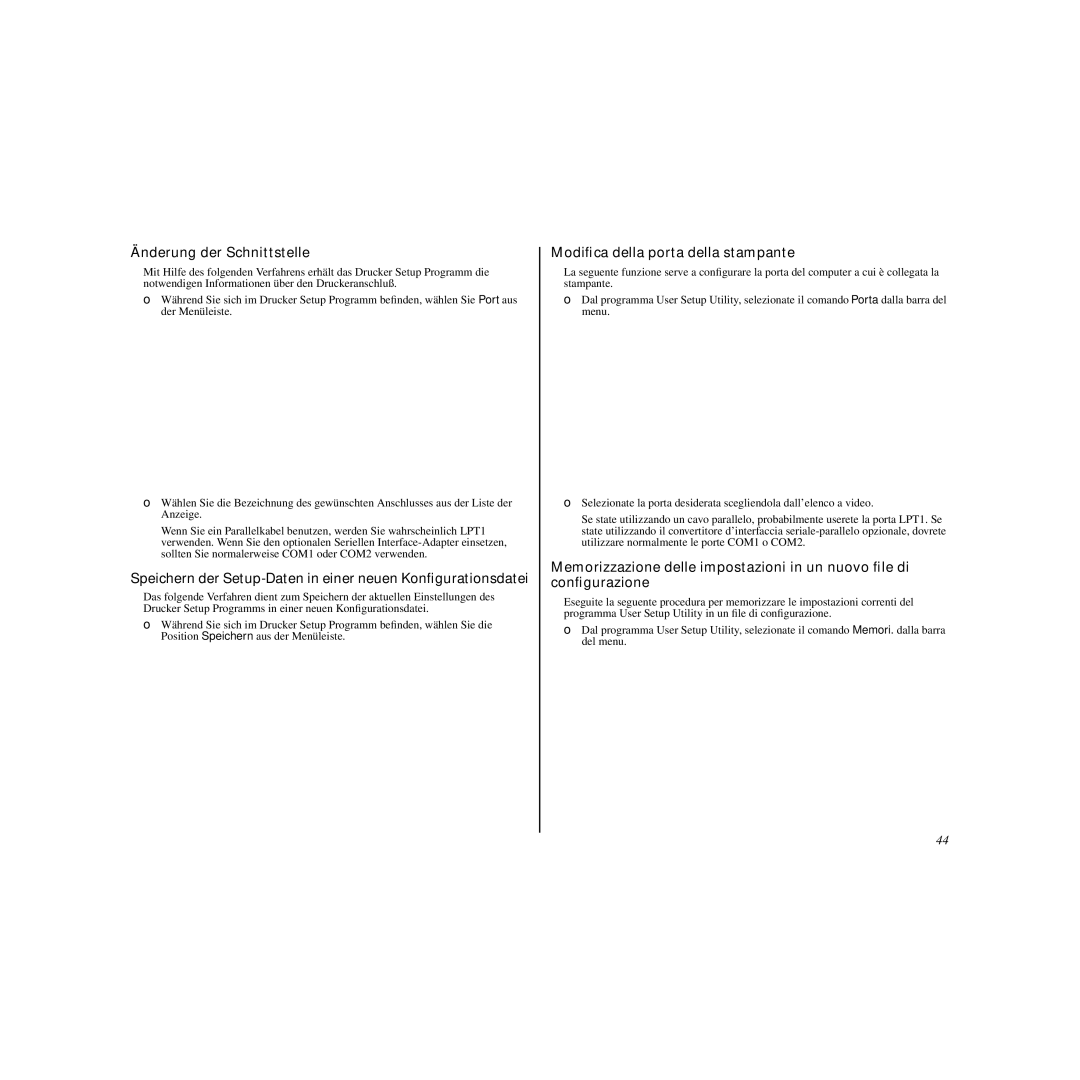 Star Micronics LC-90 manual Änderung der Schnittstelle, Modiﬁca della porta della stampante 