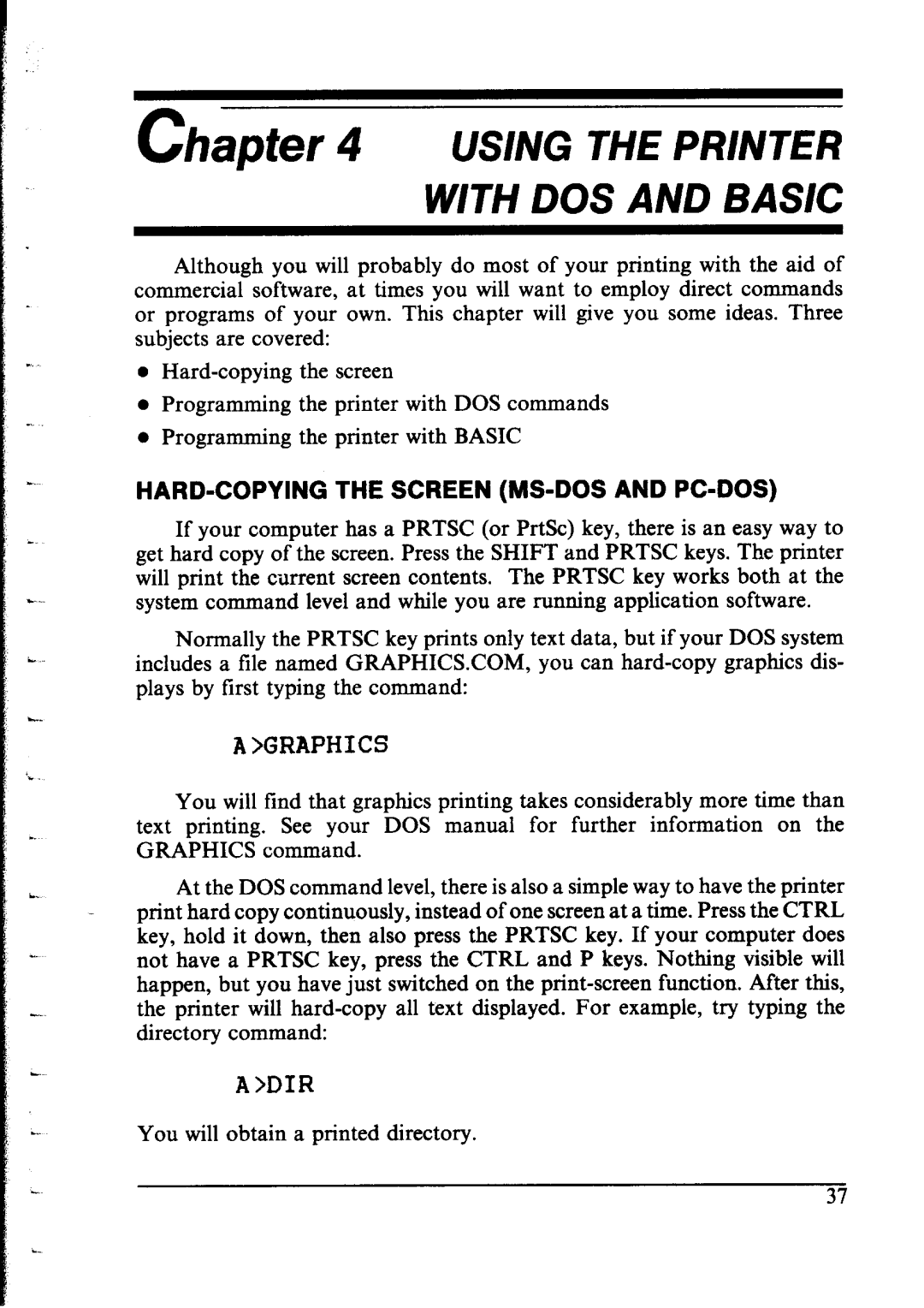 Star Micronics LC-IOII user manual Using the Printer with DOS and Basic, HARD-COPYING the Screen MS-DOS and PC-DOS 