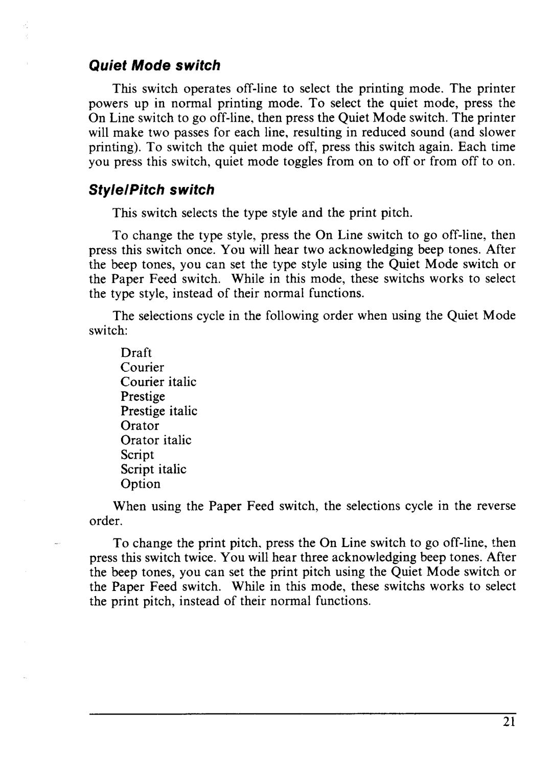 Star Micronics LC24-10 user manual Quiet Mode switch, Sty/e/Pitch switch 
