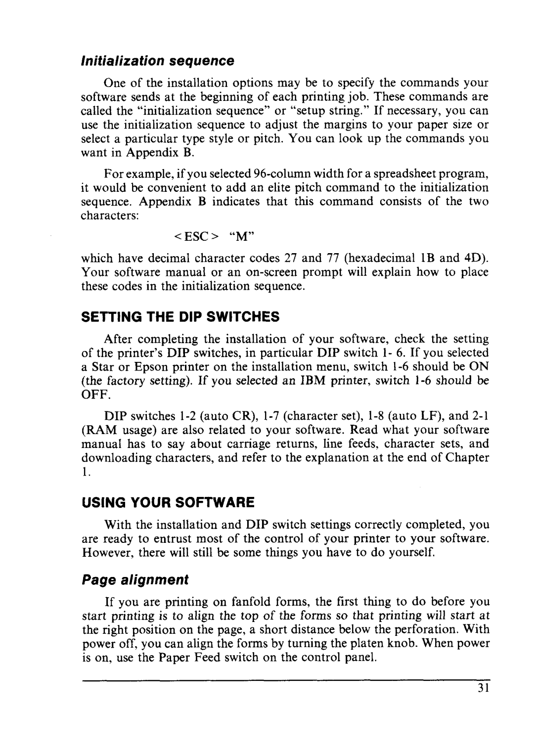 Star Micronics LC24-10 user manual Lnitializa tion sequence, Setting the DIP Switches, Using Your Software, Alignment 