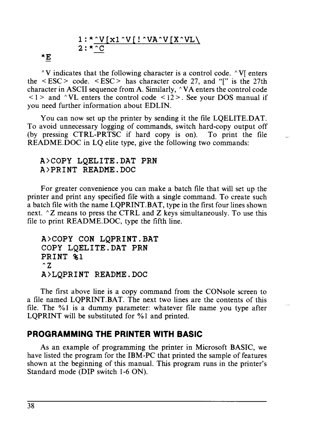 Star Micronics LC24-10 user manual Programming the Printer with Basic, Acopy LQELITE.DAT PRN Aprint README.DOC 