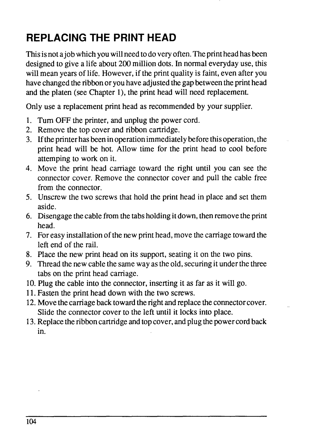 Star Micronics LC24-15 user manual Replacing the Print Head 