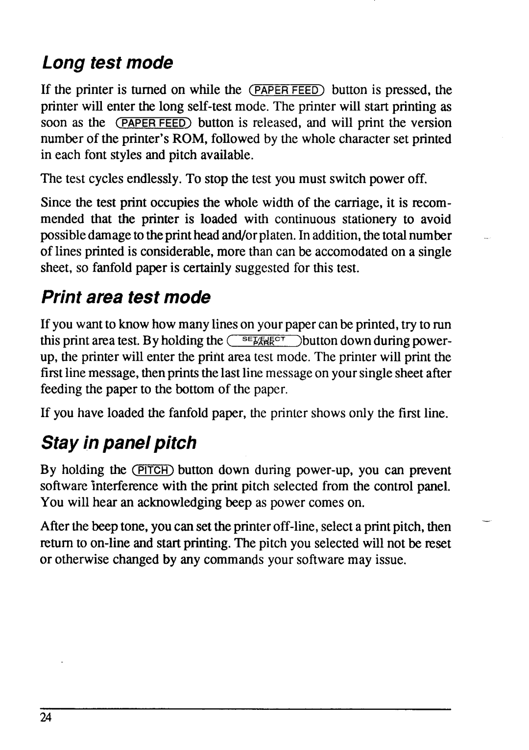 Star Micronics LC24-15 user manual Long test mode, Print area test mode, Stay in panel pitch 