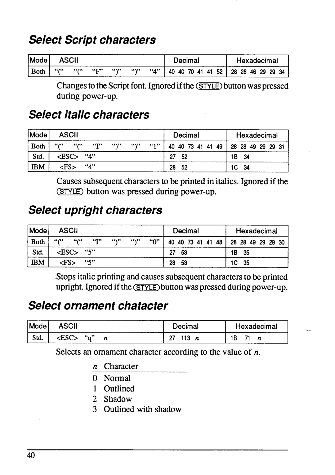 Star Micronics LC24-15 user manual Select Script characters, Select italic characters, Select upright characters 