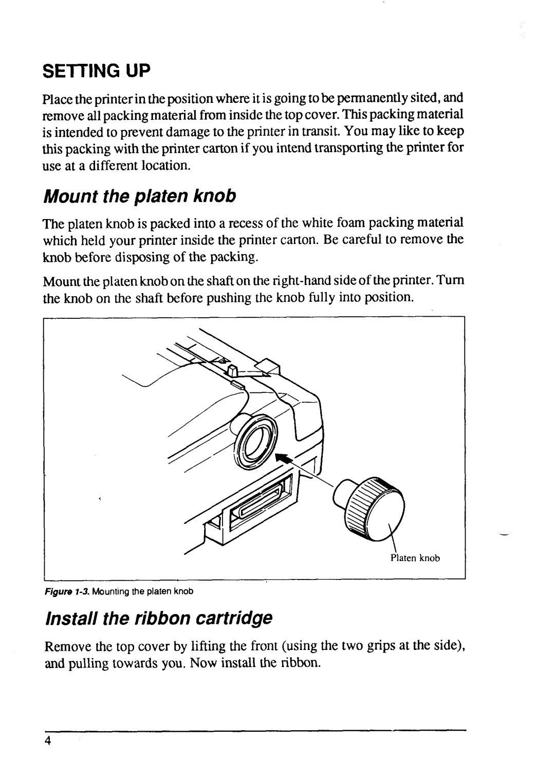 Star Micronics LC24-15 user manual Setting Up, Mount the platen knob, Install the ribbon cartridge 
